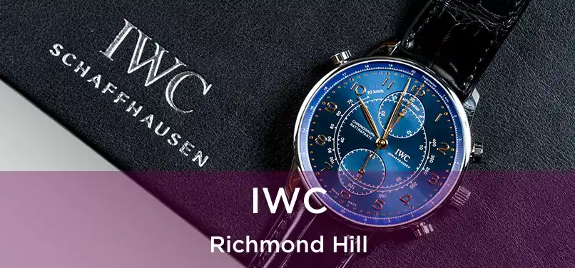  IWC Richmond Hill