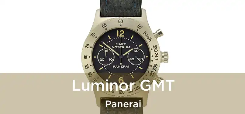  Luminor GMT Panerai
