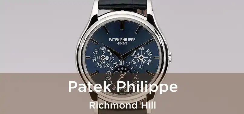  Patek Philippe Richmond Hill