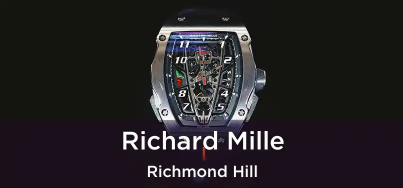  Richard Mille Richmond Hill